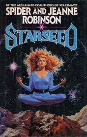 Book cover for "Starseed" by Spider Robinson