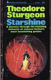 Book cover for "Starshine" by Theodore Sturgeon