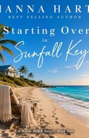 Book cover for "Starting Over in Sunfall Key"