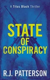 Book cover for "State of Conspiracy" by Jack Patterson