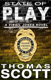 Book cover for "State of Play" by Thomas L Scott