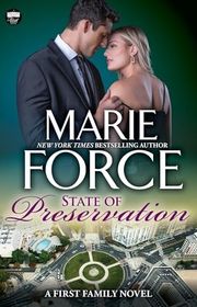 Book cover for "State of Preservation" by Marie Force
