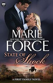 Book cover for "State of Shock" by Marie Force
