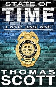 Book cover for "State of Time" by Thomas L Scott