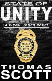 Book cover for "State of Unity" by Thomas L Scott