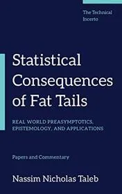Book cover for "Statistical Consequences of Fat Tails"