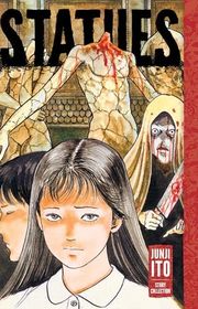 Book cover for "Statues" by Junji Ito