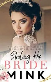 Stealing His Bride