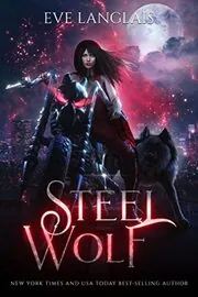 Book cover for "Steel Wolf" by Eve Langlais