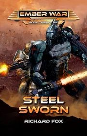 Book cover for "Steel Sworn" by Richard Fox
