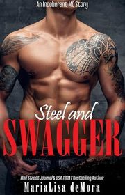 Book cover for "Steel and Swagger" by MariaLisa DeMora