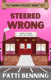 Book cover for "Steered Wrong" by Patti Benning