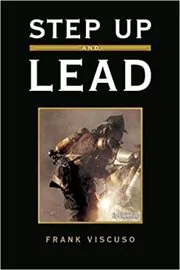 Book cover for "Step Up and Lead" by Frank Viscuso