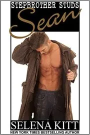 Book cover for "Stepbrother Studs: Sean" by Selena Kitt