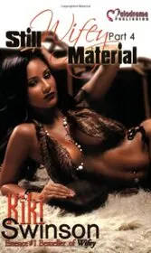 Still Wifey Material