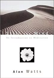 Book cover for "Still the Mind" by Alan Watts