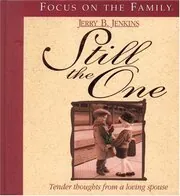 Book cover for "Still the One" by Jerry B Jenkins