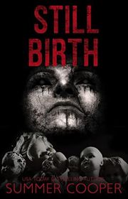 Book cover for "Still Birth: Horror"
