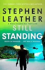 Book cover for "Still Standing" by Stephen Leather