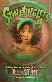 Book cover for "Stinetinglers 4" by R.L. Stine