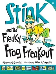 Book cover for "Stink and the Freaky Frog Freakout" by Megan McDonald