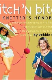 Book cover for "Stitch 'n Bitch: The Knitter's Handbook" by Debbie Stoller