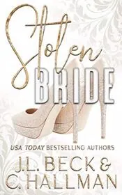 Book cover for "Stolen Bride" by JL Beck
