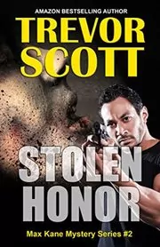 Book cover for "Stolen Honor" by Trevor Scott