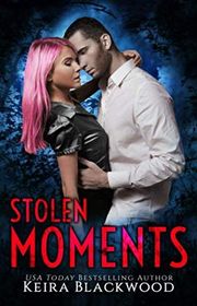 Book cover for "Stolen Moments" by Keira Blackwood