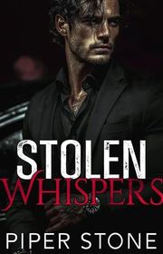 Book cover for "Stolen Whispers" by Piper Stone