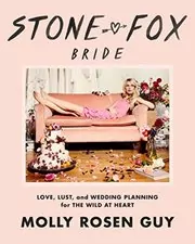 Book cover for "Stone Fox Bride" by Molly Rosen Guy