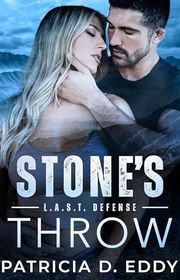 Book cover for "Stone's Throw" by Patricia D Eddy