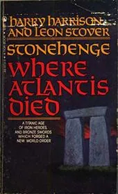 Stonehenge: Where Atlantis Died