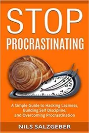 Book cover for "Stop Procrastinating" by Nils Salzgeber