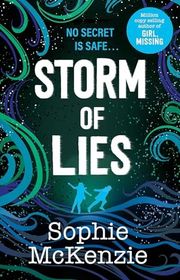 Book cover for "Storm of Lies" by Sophie McKenzie