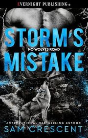 Book cover for "Storm's Mistake" by Sam Crescent