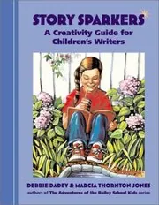 Book cover for "Story Sparkers" by Debbie Dadey