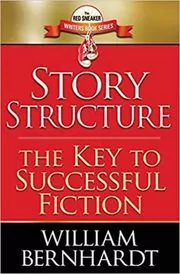 Book cover for "Story Structure" by William Bernhardt