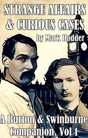 Book cover for "Strange Affairs and Curious Cases" by Mark Hodder