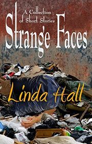 Book cover for "Strange Faces" by Linda Hall
