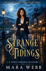 Book cover for "Strange Tidings" by Mara Webb