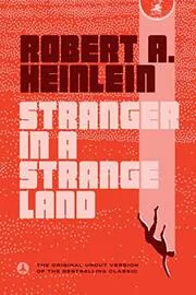 Book cover for "Stranger in a Strange Land" by Robert A Heinlein