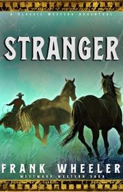Book cover for "Stranger" by Frank Wheeler