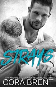 Book cover for "Strays" by Cora Brent