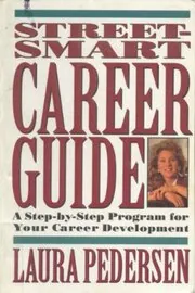 Street-Smart Career Guide
