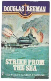 Book cover for "Strike From The Sea" by Douglas Reeman