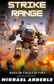 Book cover for "Strike Range" by Michael Anderle