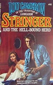 Stringer and the Hell-Bound Herd