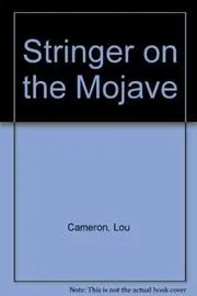 Stringer on the Mojave