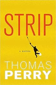 Book cover for "Strip" by Thomas Perry
